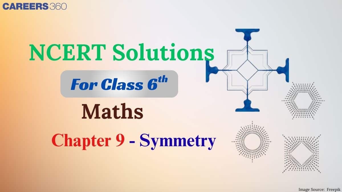 NCERT Solutions for Class 6 Maths Chapter 9 - Symmetry